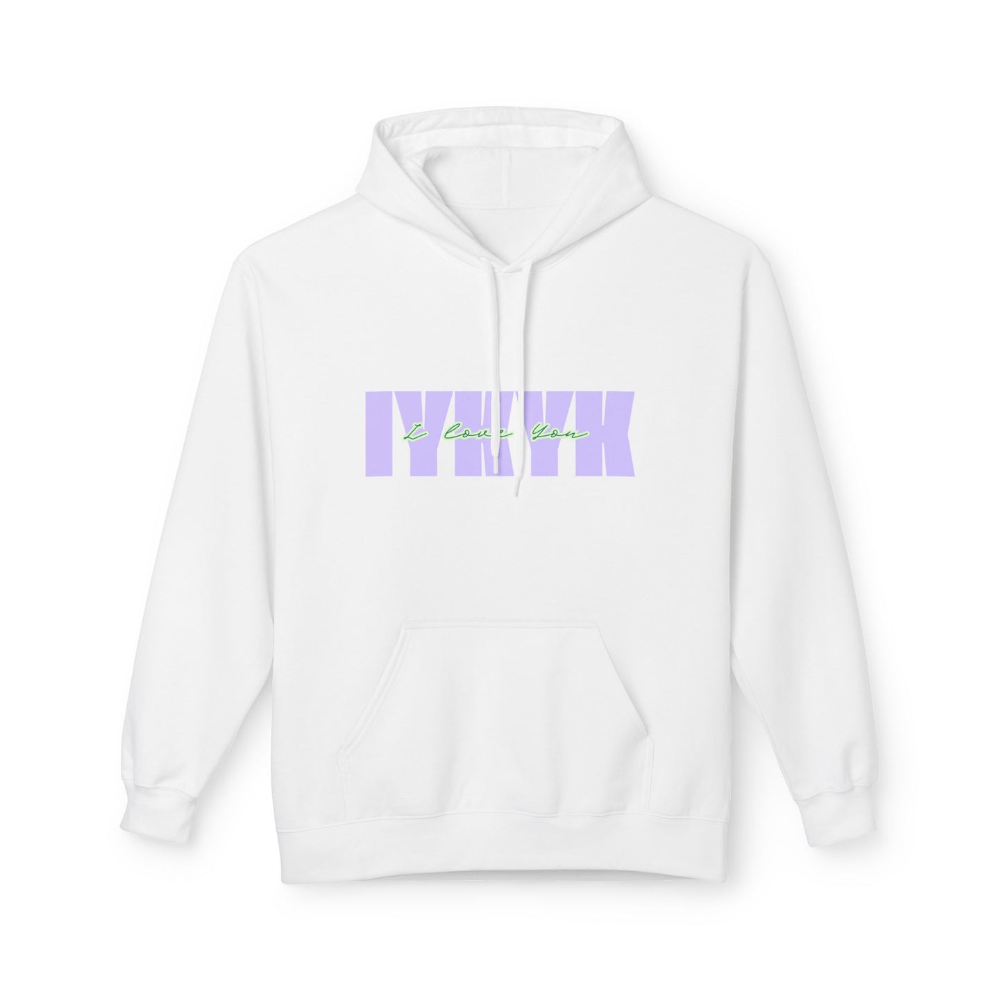 Midweight Softstyle Fleece Hoodie- IYKYK I Love You