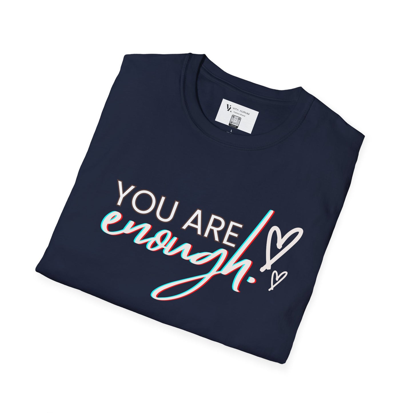 Soft- Style T-Shirt "You Are Enough" 💖