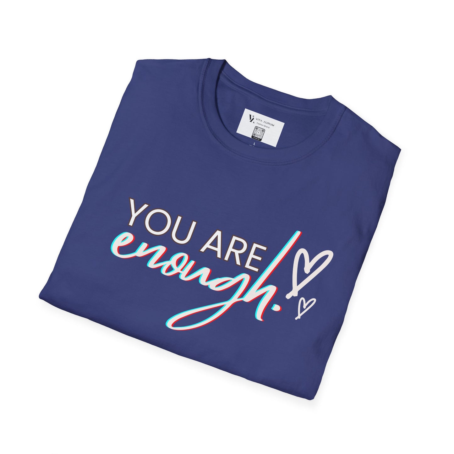 Soft- Style T-Shirt "You Are Enough" 💖