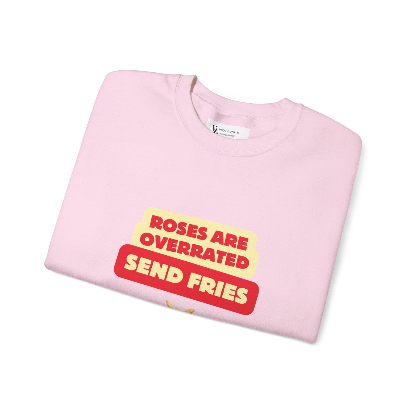 Unisex Heavy Blend™ Crewneck Sweatshirt "Roses Are Overrated Send Fries"