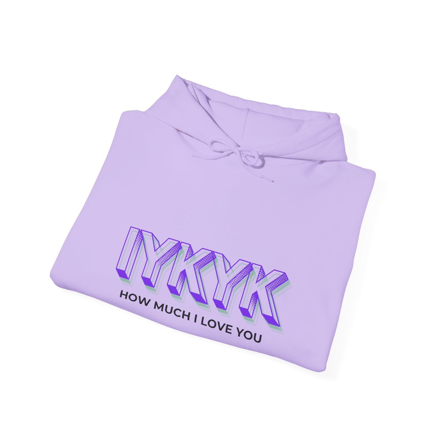 Unisex Heavy Blend™ Hooded Sweatshirt "IYKYK How Much I Love You"