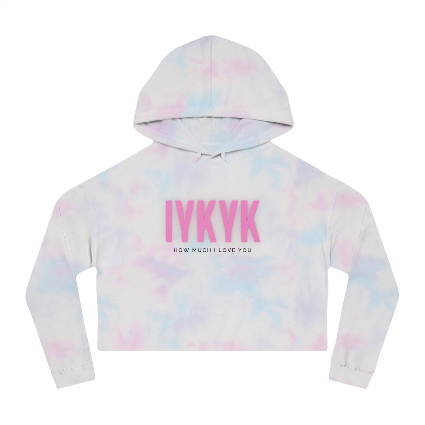 Women’s Cropped Hooded Sweatshirt "IYKYK How Much I Love You"