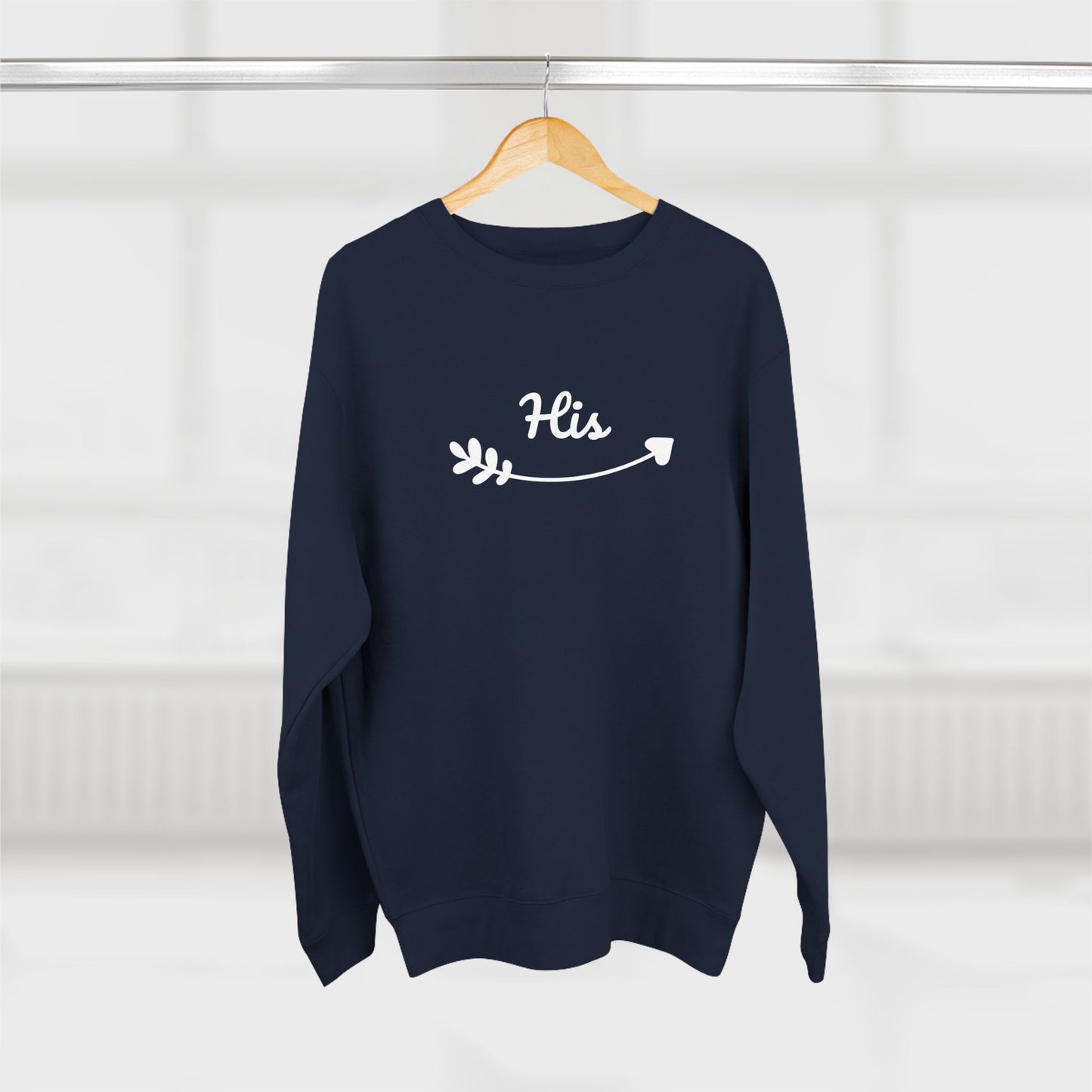 Premium Crew Neck Sweatshirt "His"