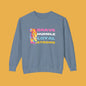 Positive Sweatshirt -Brave Humble Loyal Strong