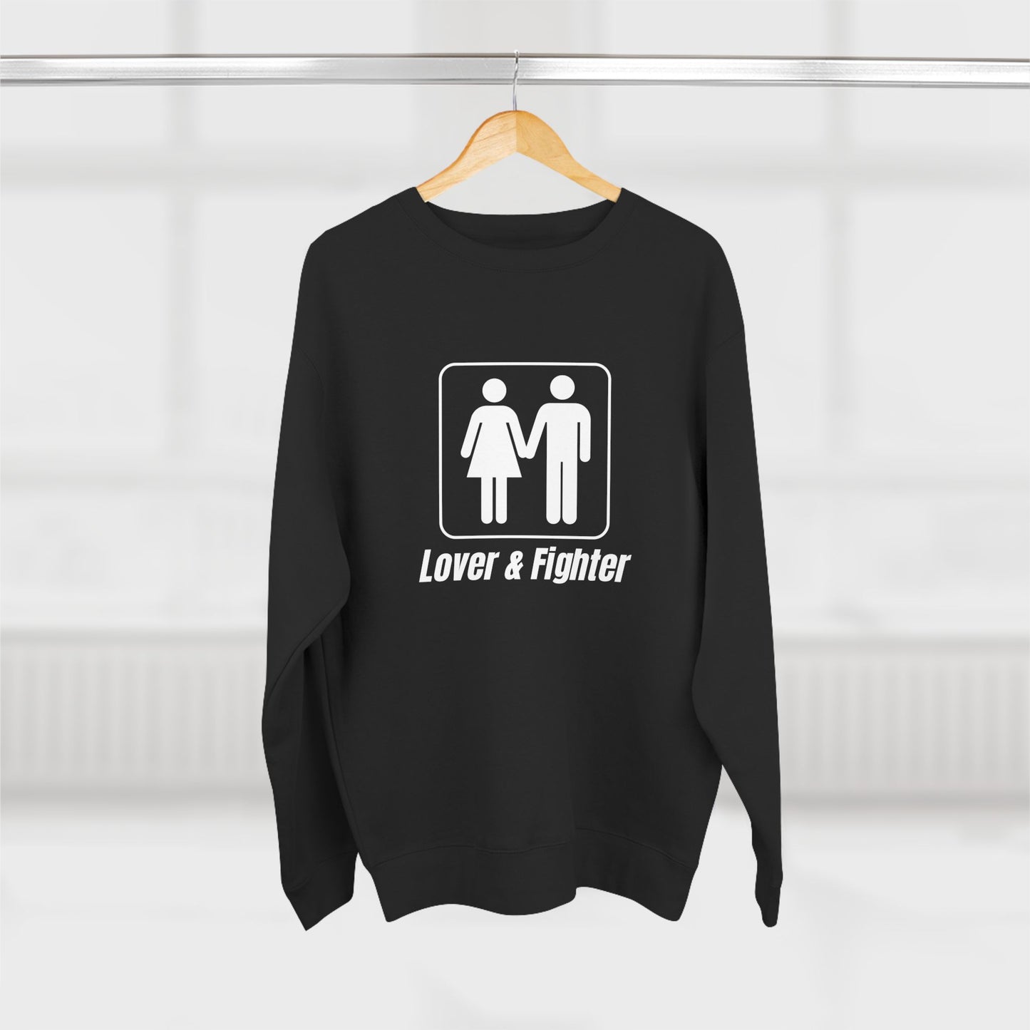 Premium Crew Neck Sweatshirt "Lover & Fighter"