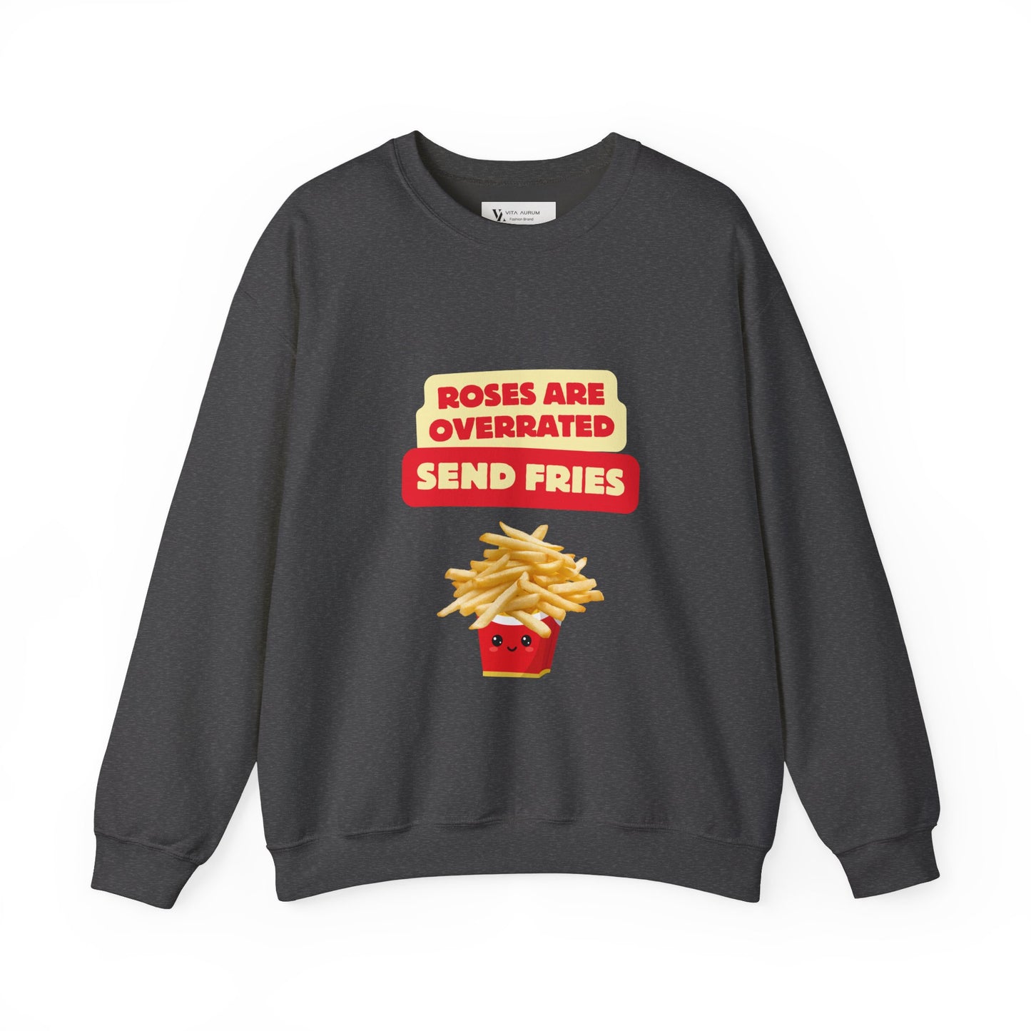 Unisex Heavy Blend™ Crewneck Sweatshirt "Roses Are Overrated Send Fries"