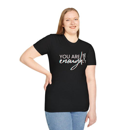 Soft- Style T-Shirt "You Are Enough" 💖