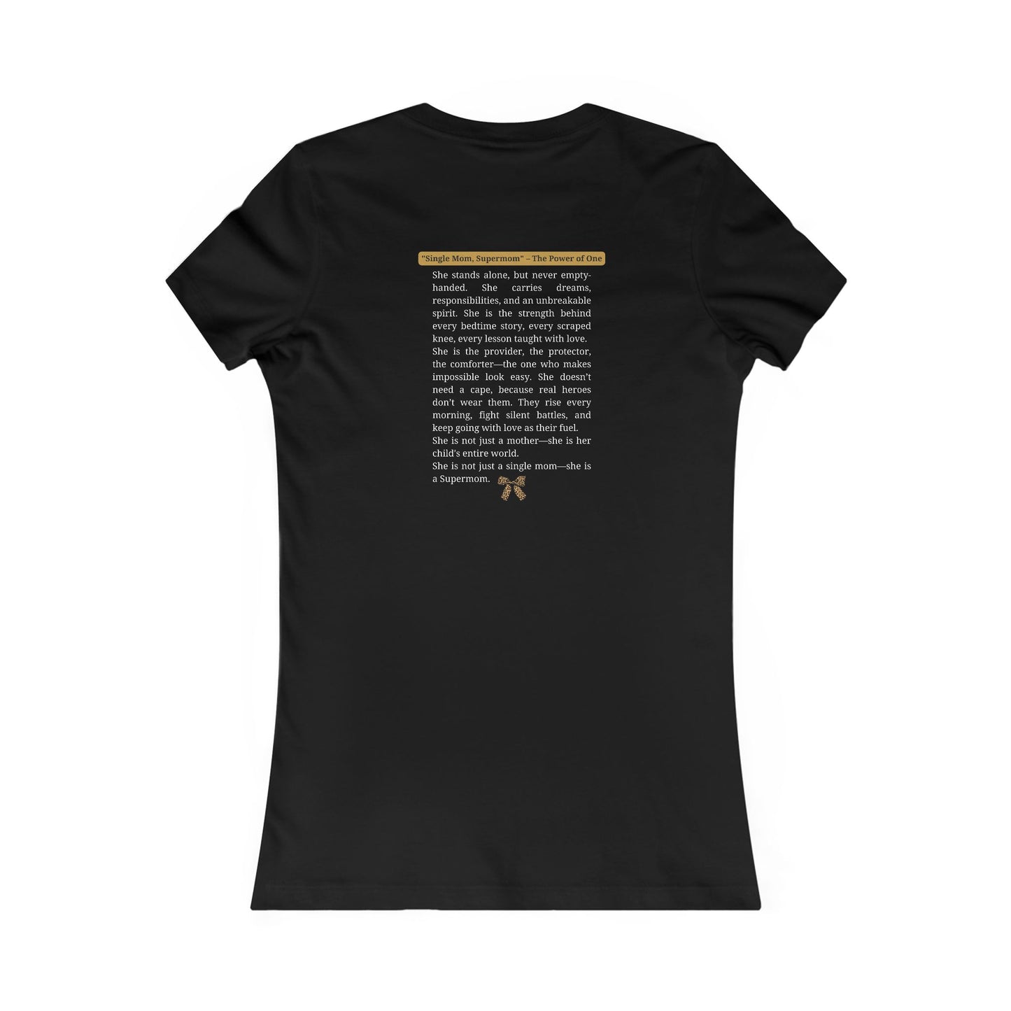 Women's Tee Single Mom Supermom
