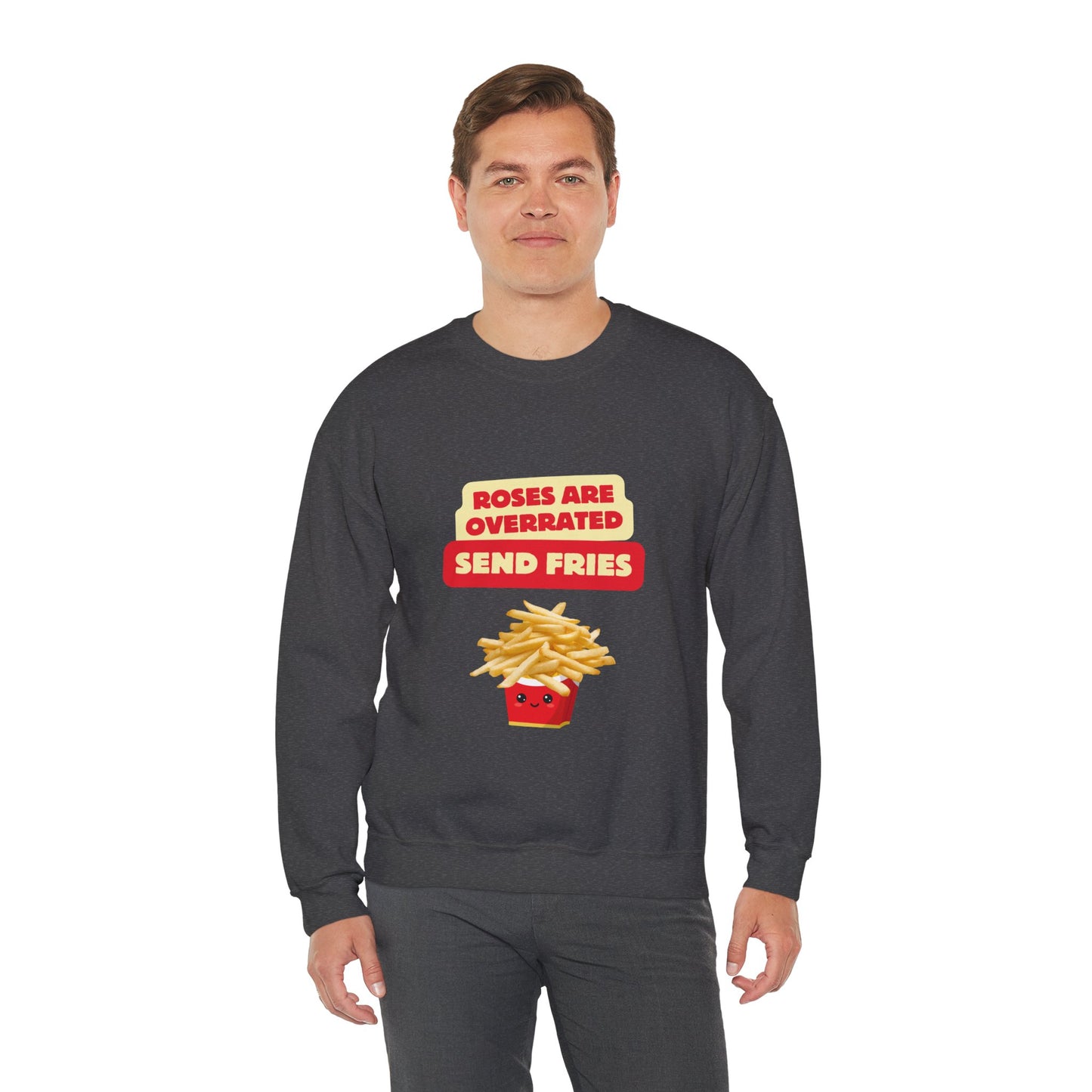 Unisex Heavy Blend™ Crewneck Sweatshirt "Roses Are Overrated Send Fries"