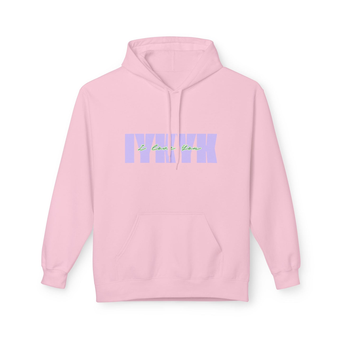 Midweight Softstyle Fleece Hoodie- IYKYK I Love You