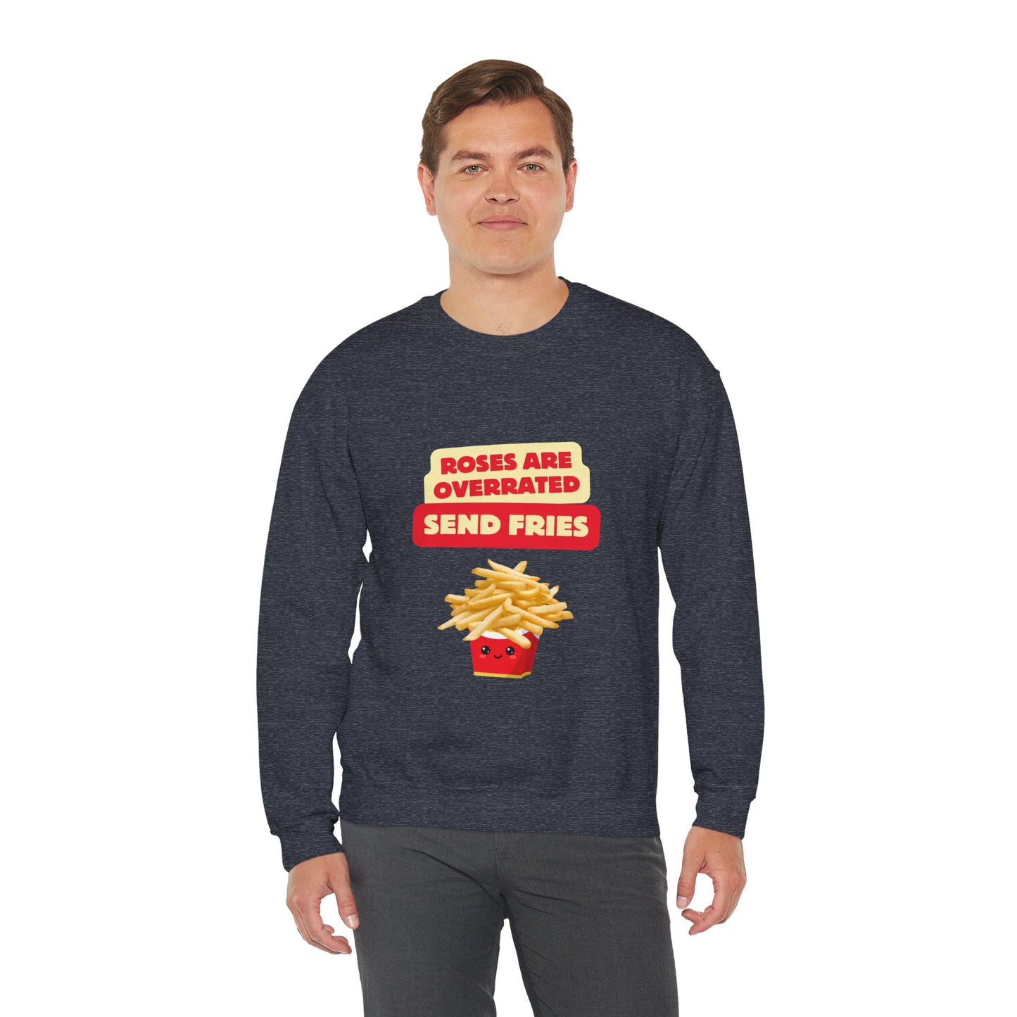 Unisex Heavy Blend™ Crewneck Sweatshirt "Roses Are Overrated Send Fries"