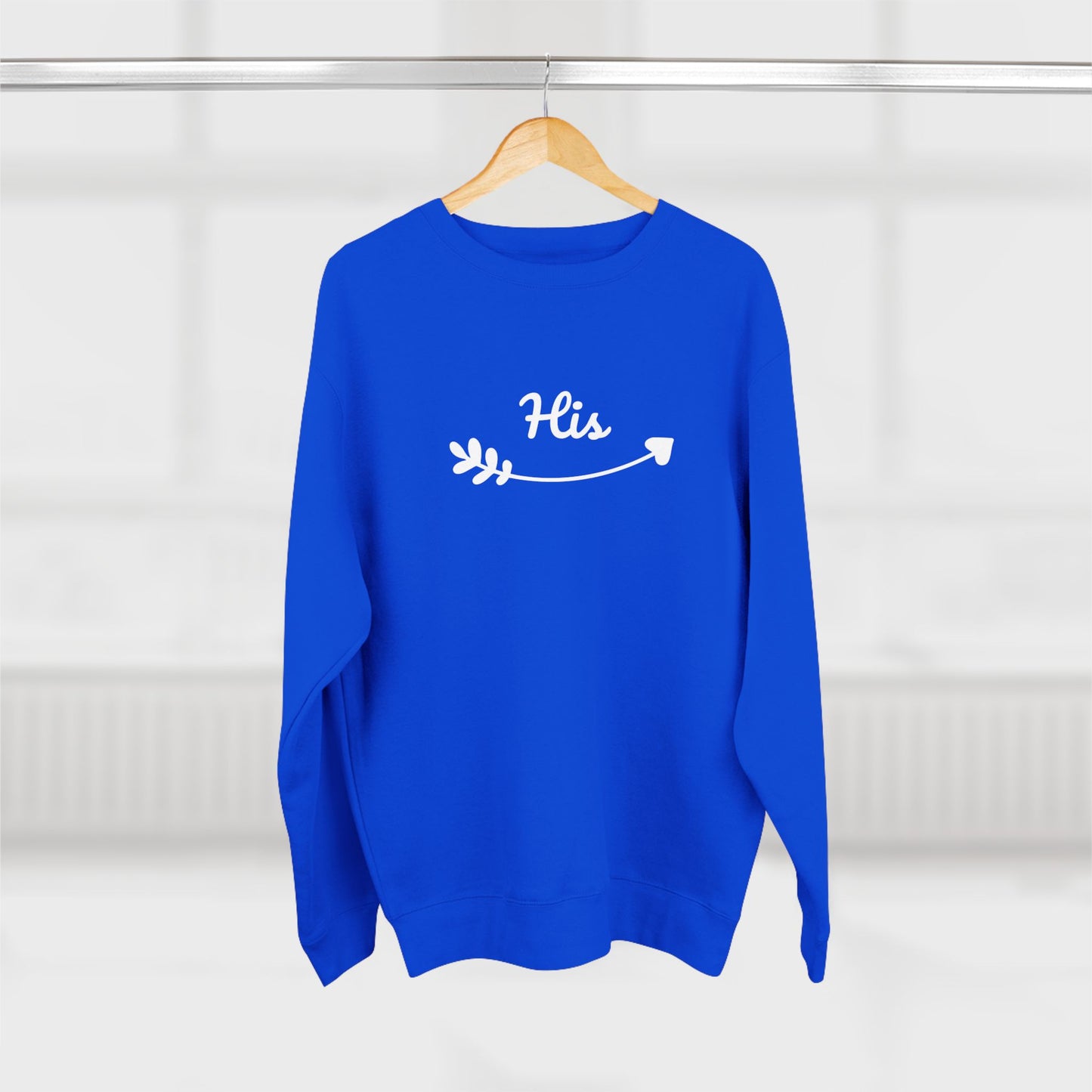Premium Crew Neck Sweatshirt "His"